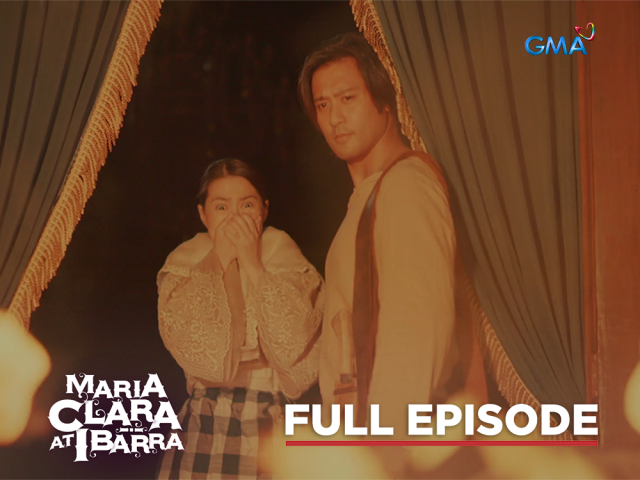 Maria Clara At Ibarra: Full Episode 72