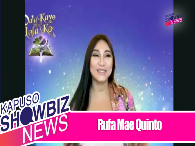 Kapuso Showbiz News with Rufa Mae Quinto 