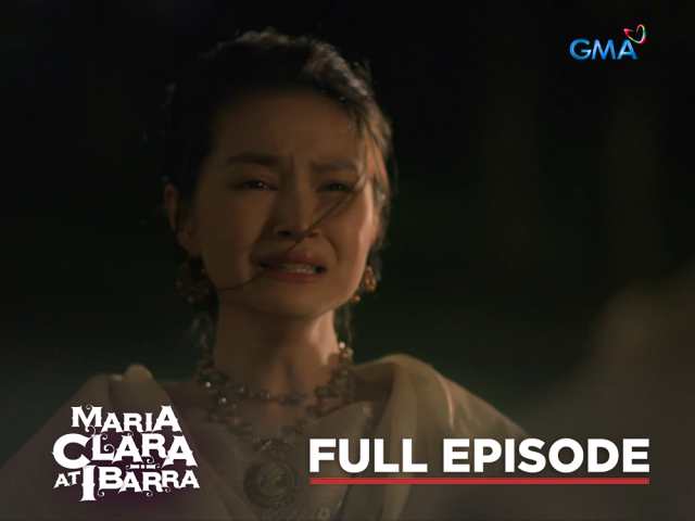 Maria Clara At Ibarra: Full Episode 36