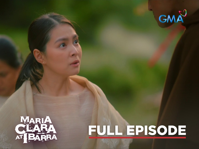 Maria Clara At Ibarra: Full Episode 41