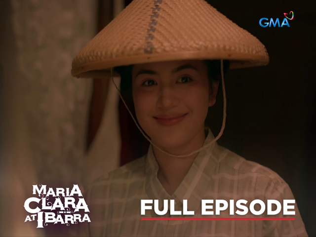 Maria Clara At Ibarra: Full Episode 48