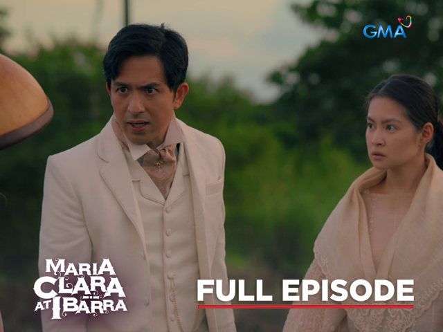 Maria Clara At Ibarra: Full Episode 51