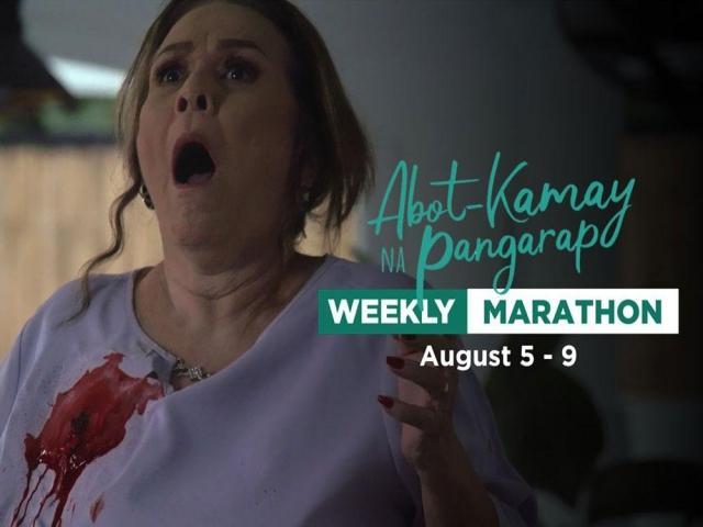Abot Kamay Na Pangarap Weekly Marathon