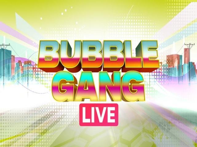 Bubble Gang