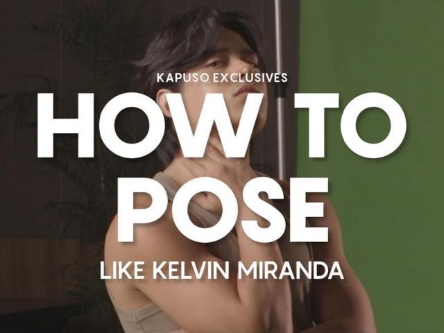 How to pose like Kelvin Miranda