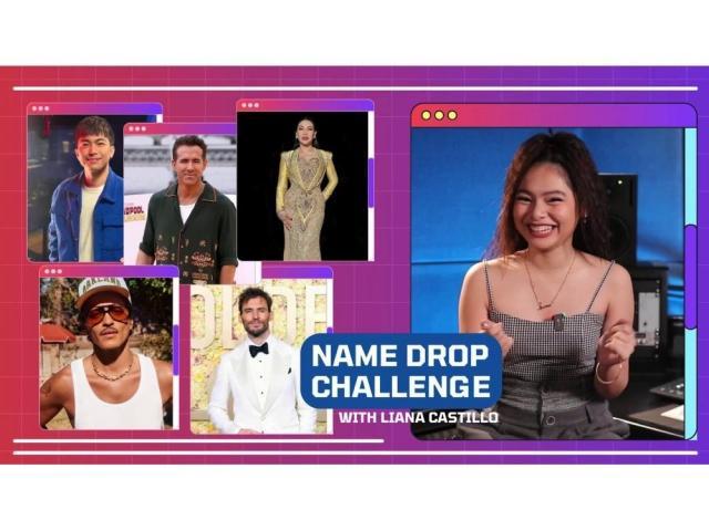 Name Drop Challenge with Liana Castillo