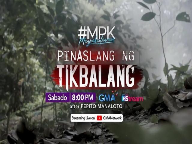 #MPK Pinaslang ng Tikbalang