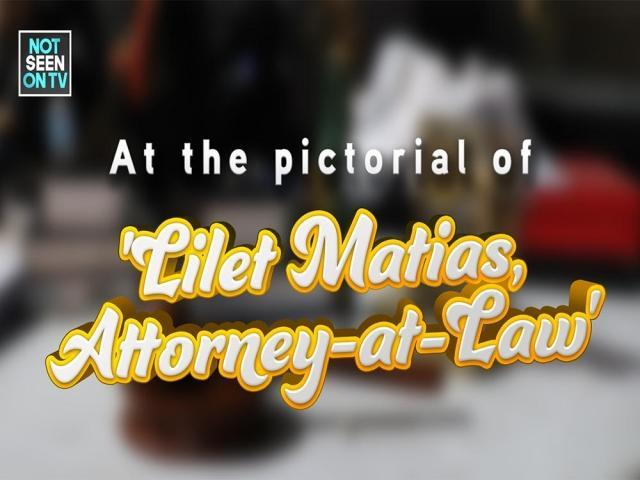 Lilet Matias Attorney At Law pictorial behind the scenes