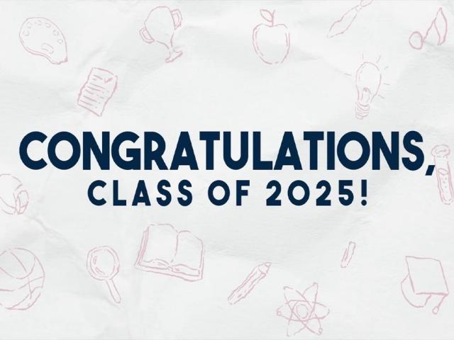Congratulations Class of 2025