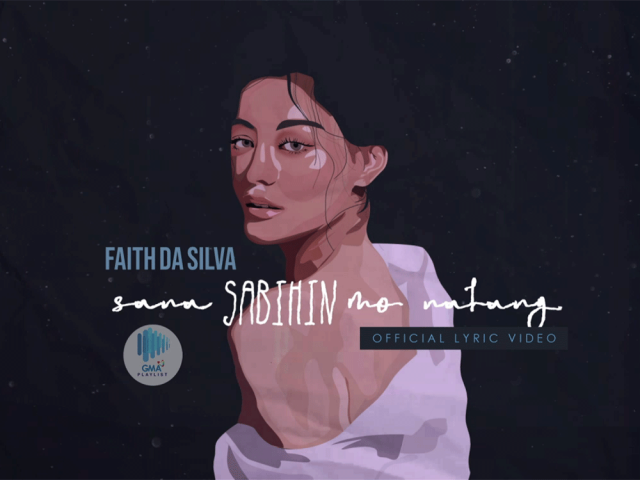 Sana Sabihin Mo Na Lang by Faith Da Silva