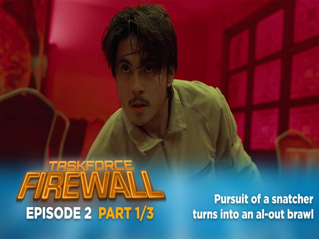 Taskforce Firewall Episode 2