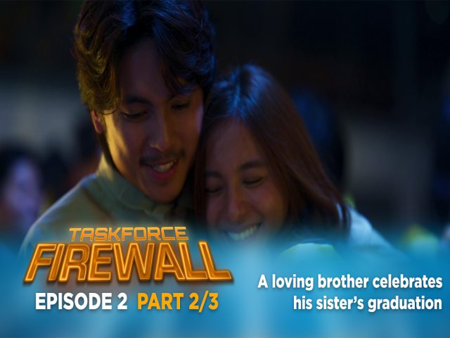 Taskforce Firewall Episode 2