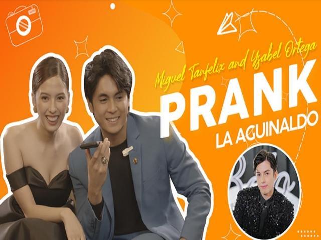  ysabel ortega and miguel tanfelix prank la aguinaldo