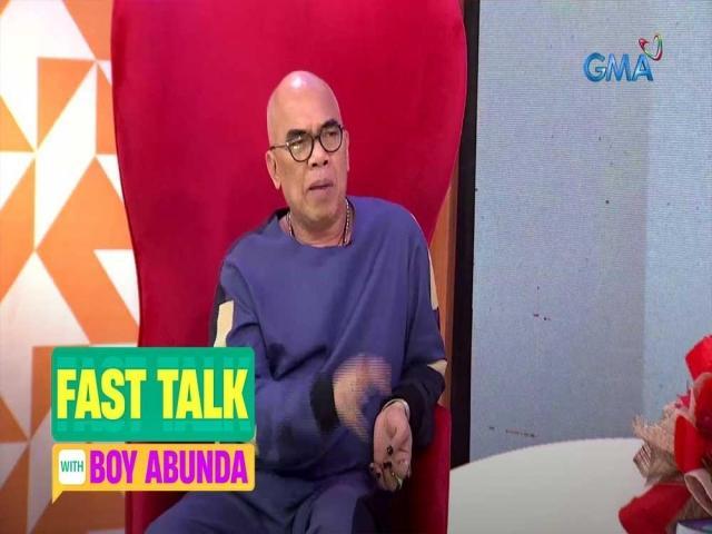  Fast Talk with Boy Abunda