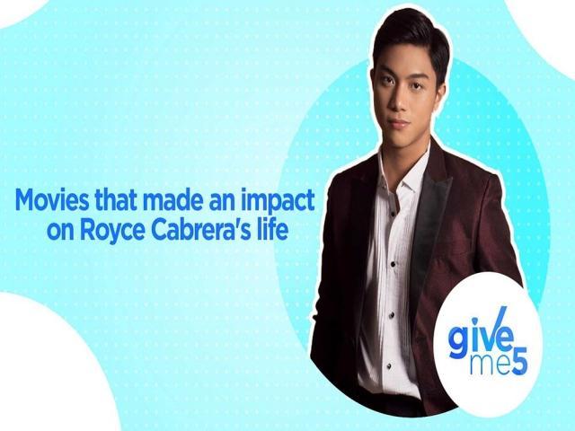 Movies that made an impact on Royce Cabrera's life