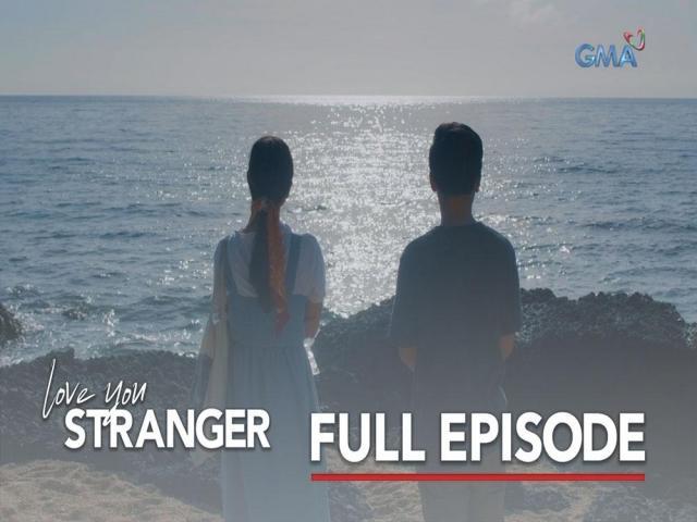 Love You Stranger (Full Episode 5)