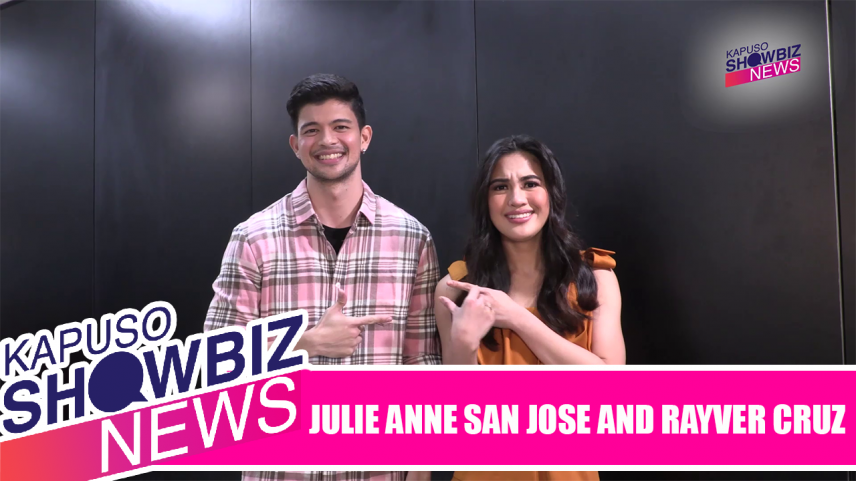 Kapuso Showbiz News feature with Rayver Cruz and Julie Anne San Jose  