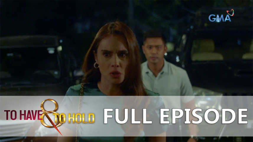 To Have And To Hold: Full Episode 2