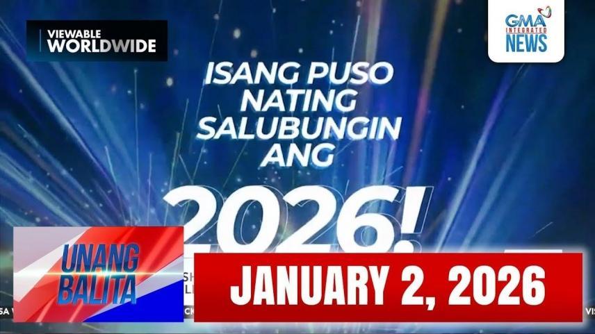 Unang Balita sa Unang Hirit Part 1 JANUARY 2, 2026