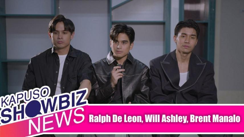 Ralph De Leon, Will Ashley, Brent Manalo 
