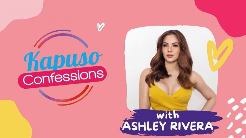 Kapuso Confessions with Ashley Rivera