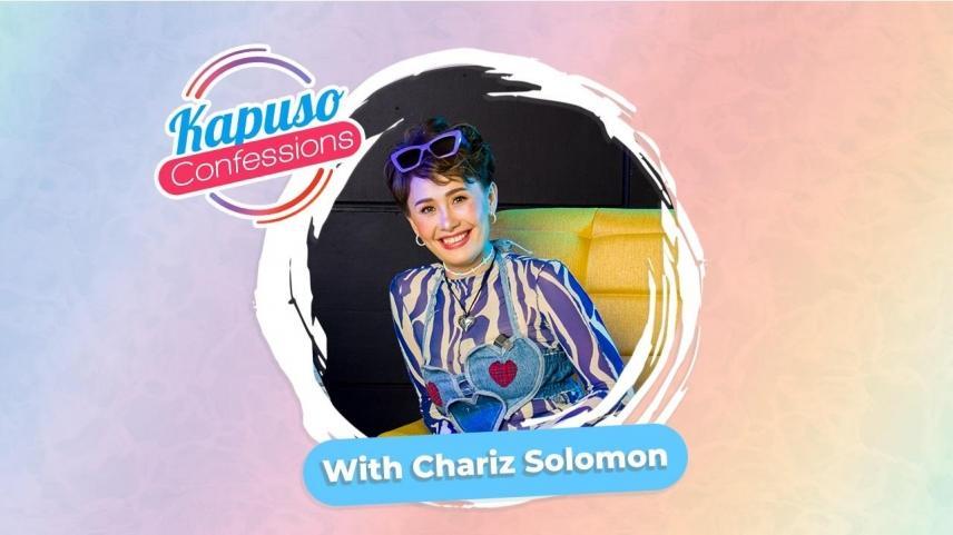 Kapuso Confessions with Chariz Solomon