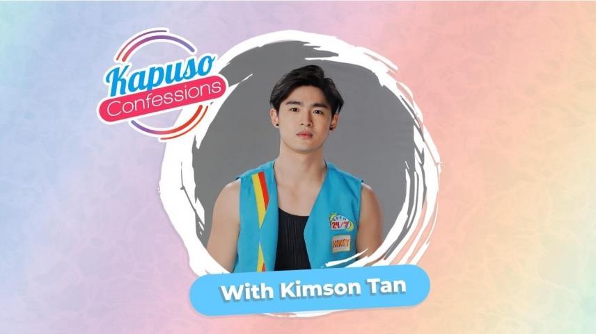 Kapuso Confessions with Kimson Tan