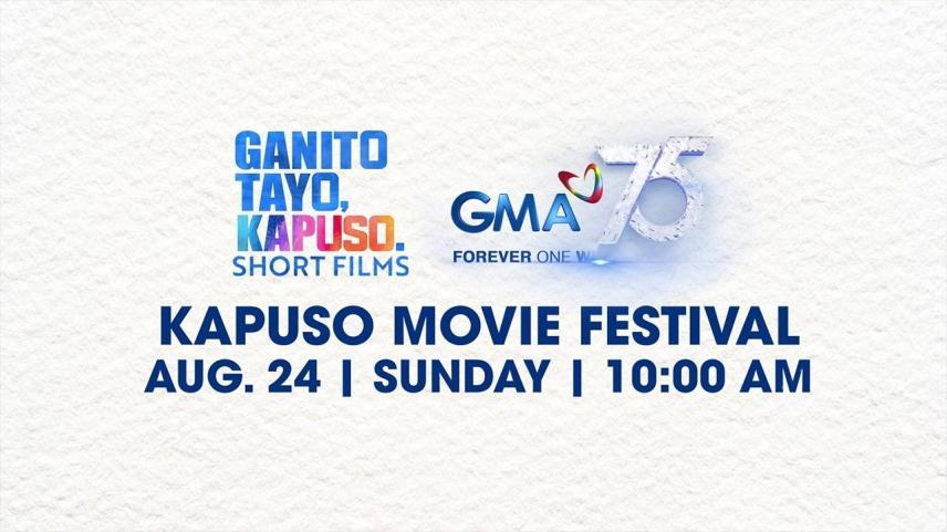 Ganito Tayo, Kapuso Short Films 