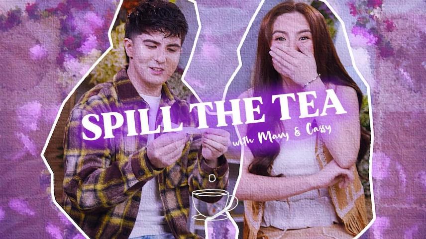 Spill The Tea with  Mavy and Cassy