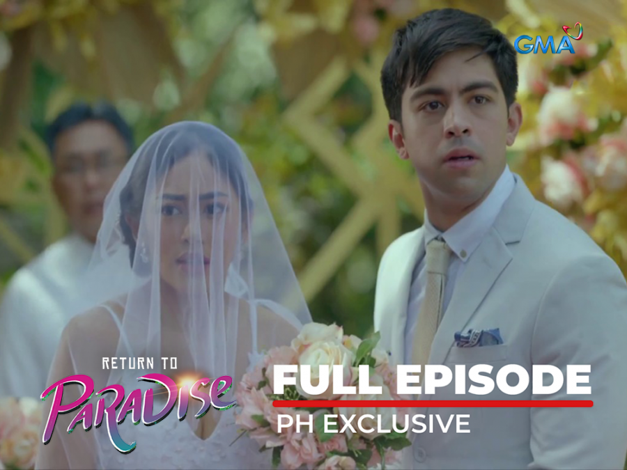 Return To Paradise Full Episode 58 (October 19, 2022) GMA Entertainment