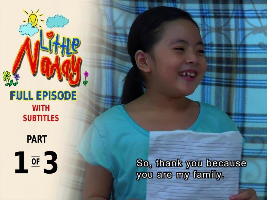 Little Nanay Full Episode 38 Part 1 3 with English subs