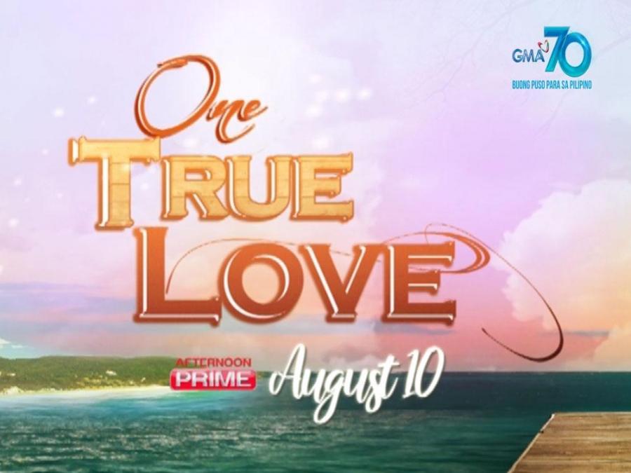 One True Love | Teaser | GMA Entertainment