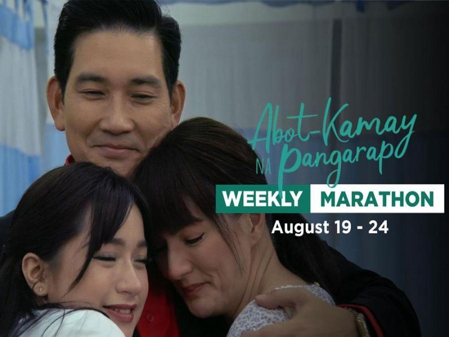 Abot Kamay Na Pangarap Weekly Marathon August 19 August 24, 2024