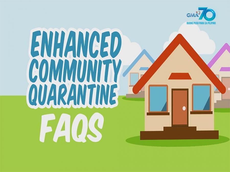 Enhanced Community Quarantine FAQs GMA Entertainment