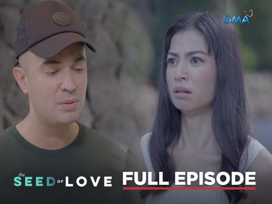 The Seed Of Love Full Episode 48 July 12 2023 Gma Entertainment 7119