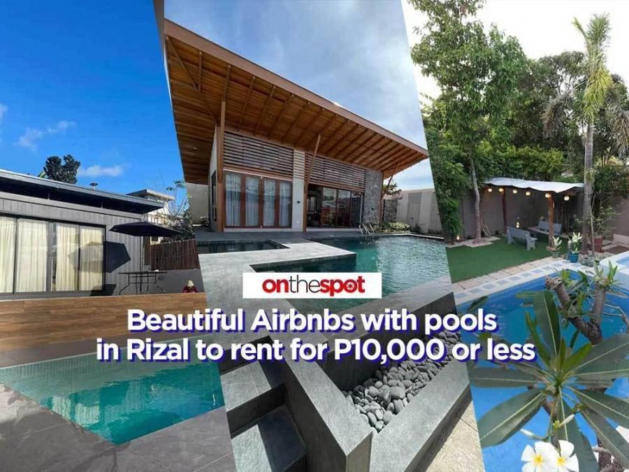 On the Spot Beautiful Airbnbs with pools in Rizal to rent for P10,000