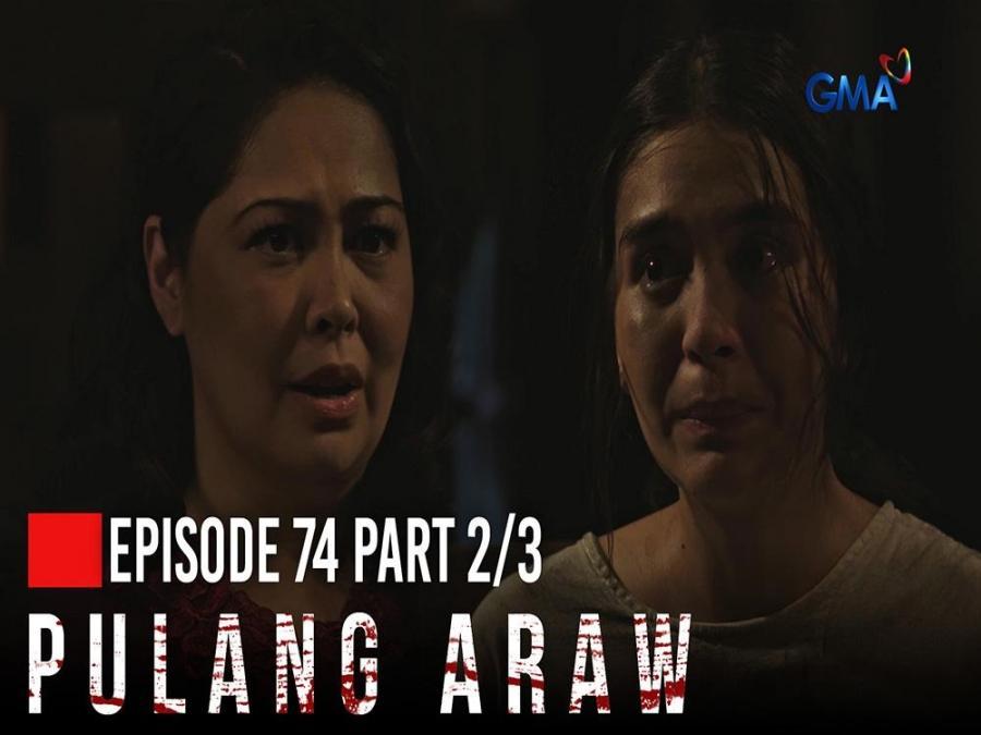 Pulang Araw Ang Kalunos Lunos Na Sinapit Ng Unica Hija Ni Carmela Episode Part Gma