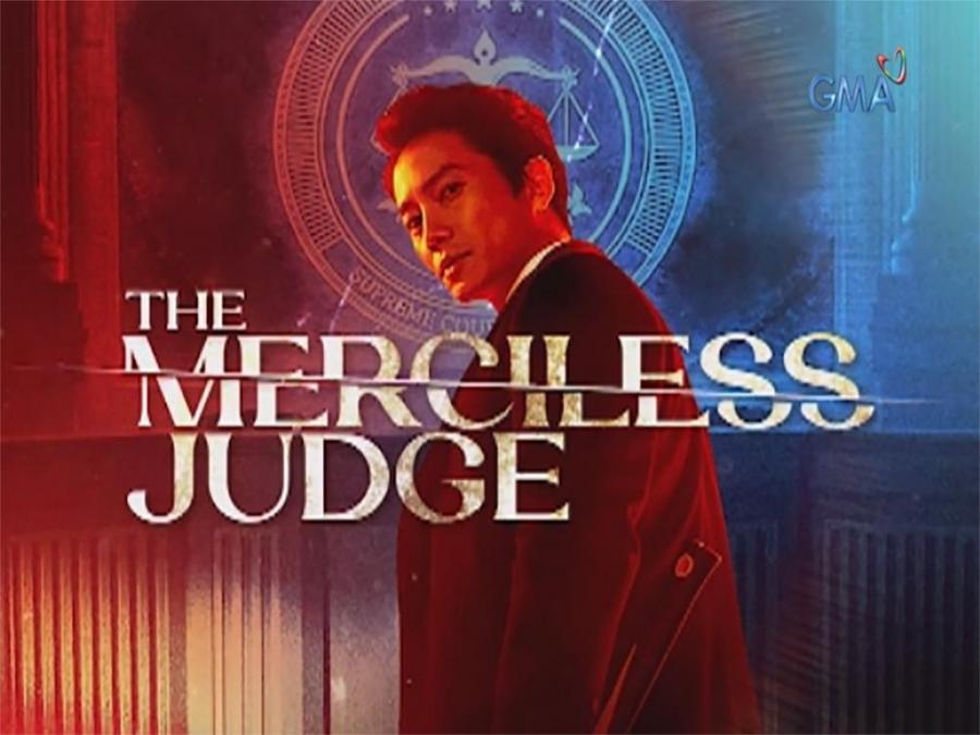 Prepare to meet 'The Merciless Judge' on GTV this November | GMA ...