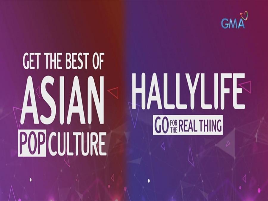 Hallypop Best of Asian Pop culture is on HallyLife GMA Entertainment