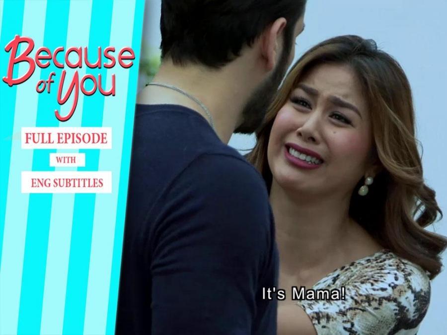 Because of You Full Episode 71 with English subs GMA Entertainment