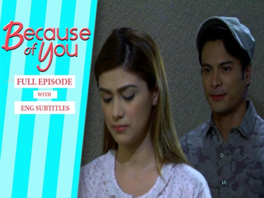 Because of You Full Episode 19 with English subs GMA