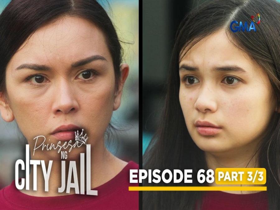 Prinsesa Ng City Jail: The mother and daughter inmates meet in the city ...