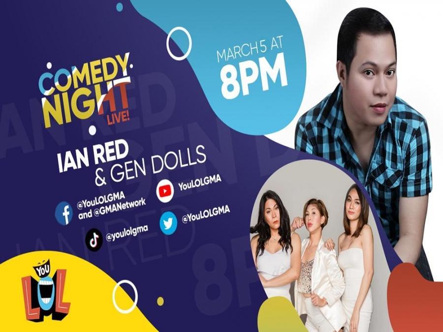 Comedy Night Live: Ian Red, may matinding hamon para sa Gen Dolls ...