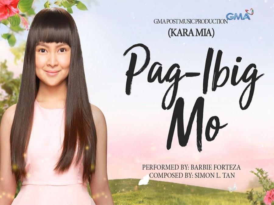Playlist Lyric Video Pag Ibig Mo Barbie Forteza Kara Mia Ost