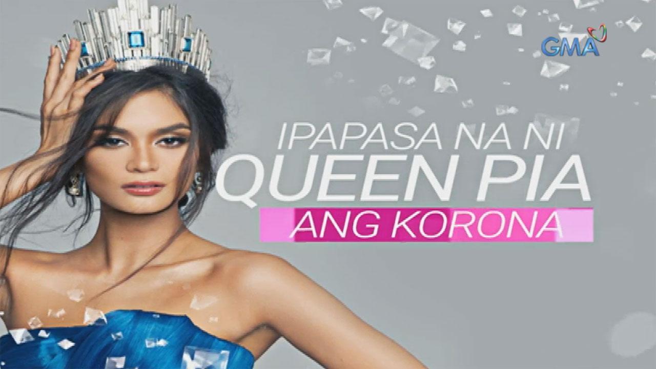 Pia Wurtzbach Ayaw Pang Ipasa Ang Korona Gma Entertainment 1923