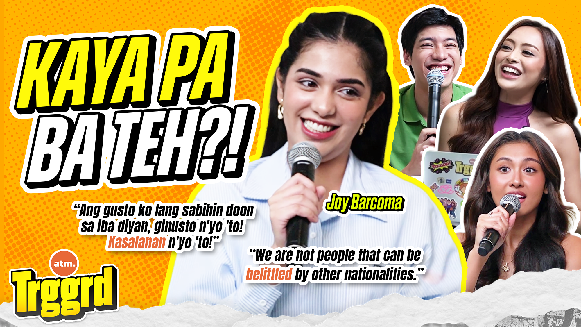 TRGGRD!: Pambansang Jusa Joy Barcoma, KAYA PA BA ANG ISSUES NG PILIPINAS? (EP 109)