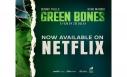 Green Bones on Netflix