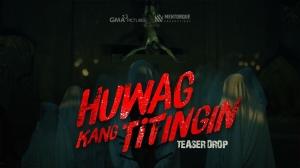 Huwag Kang Titingin | Teaser drop