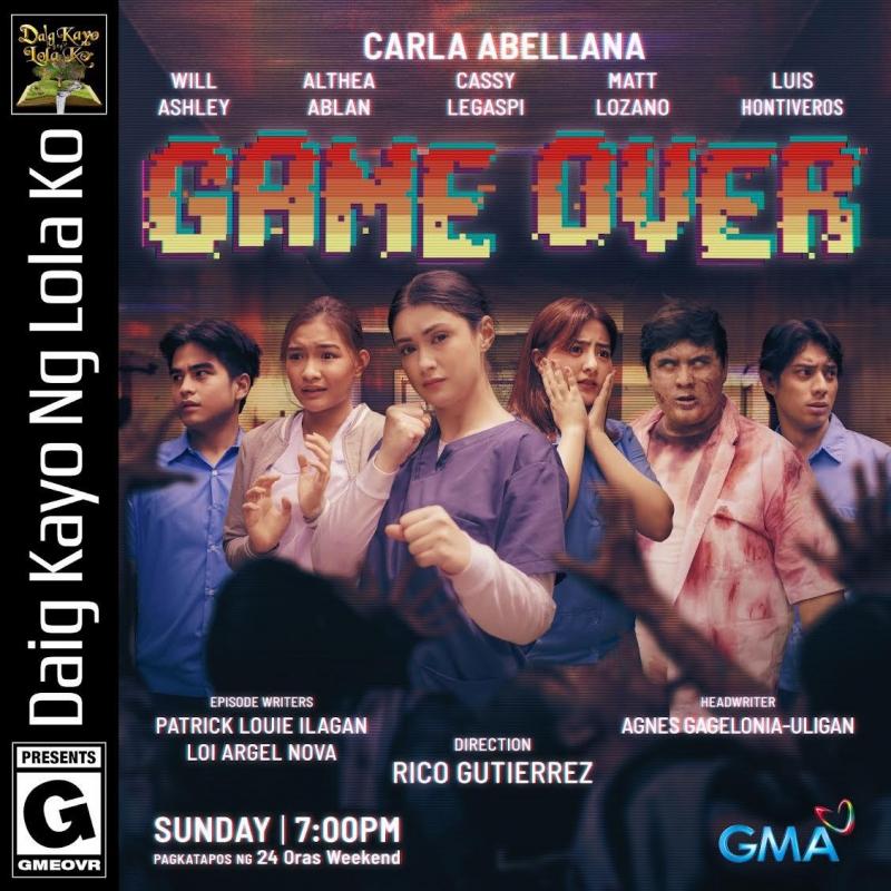 Game Over story of Daig Kayo Ng Lola Ko