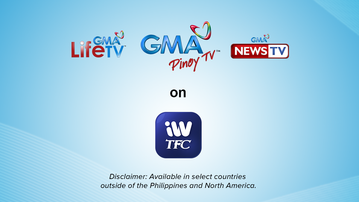 GMA Pinoy TV, GMA Life TV, And GMA News TV On IWantTFC In Select ...